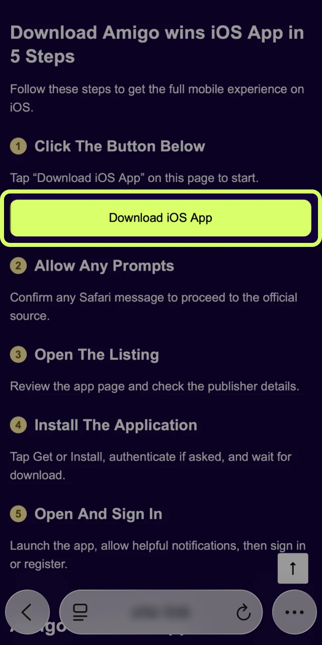 Tap Download iOS Amigo wins App button on this page to start.