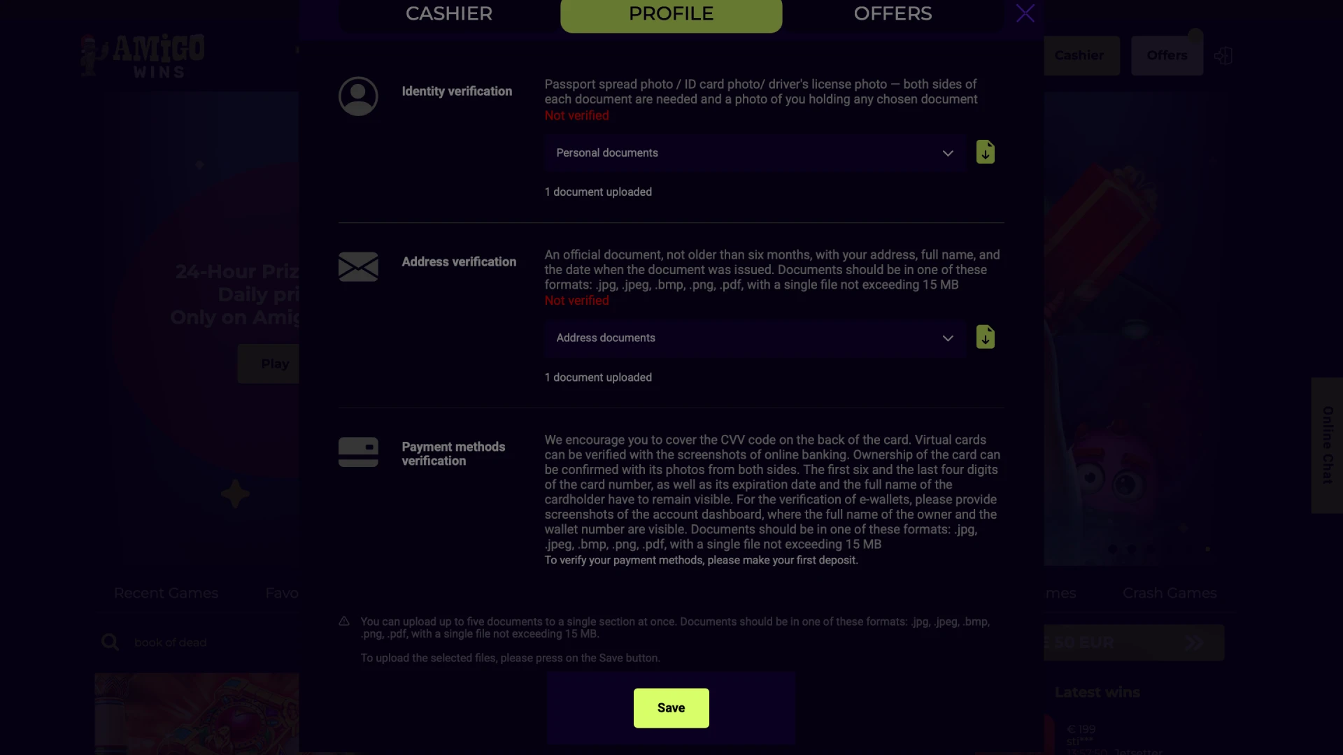 Submit and wait for confirmation of the Amigo wins account verification.